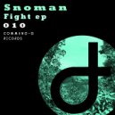 Snoman - Knightfall (Original mix)