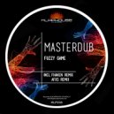 Masterdub - Fuzzy Game. (Fhaken remix)