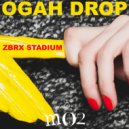 Zbrx Stadium - Ogah Drop