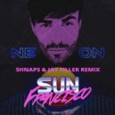Sun Francisco - Neon (Shnaps & Jay Filler Radio Remix)