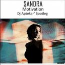 Sandra - Motivation (Dj Aptekar' Bootleg)
