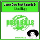 Jason Core, Amando D - Feeling