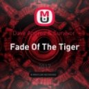 Dave Andres & Survivor - Fade Of The Tiger