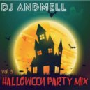 DJ Andmell - Halloween Party Mix Vol. 3