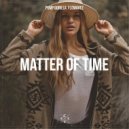 Pump Gorilla & Flowavez - Matter of Time (Original Mix)