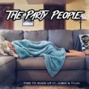 The Party People - It's Time To Wake Up (Instrumental)