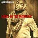 Quinn Soular - Light In The Morning (Original Mix)