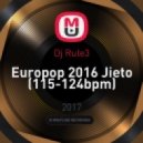 Dj Rule3 - Europop 2016 Jieto (115-124bpm)