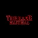 Manimal - Thriller Things