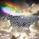 Aurel Devil, Sebastien Triumph, Mickael Kruz - Forever Young (Esteban Lopez & Pedro Pons Remix)