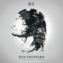 Ded Sheppard - Hugging The Walls
