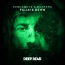 Fernandez & Hunters - Falling Down