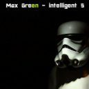 Max Green - intelligent 5