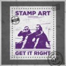 Stamp Art - Get It Right (Original Mix)