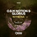 O.B.M Notion & Glorius - Nymeria