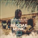 Megga Dillah & General Trix & Acsel - Reggae Music (feat. General Trix & Acsel)
