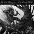 Black Angel - Voodoo Bane