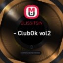DLISSITSIN - ClubOk vol2 (Original Mix)