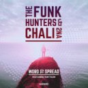 The Funk Hunters & Chali 2na feat. Tom Thum - WORD TO SPREAD (Housemad Remix) ()