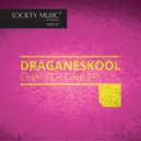 Draganeskool - Chapter One