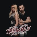 A-Mase & Sharliz - Tremble