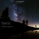 Myxed Up - Inside The Auroras