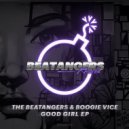 The Beatangers & Boogie Vice - Good Girl