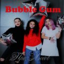 Bubble Gum - Про Любов (Original Mix)