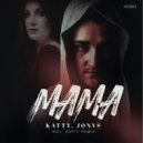 Katty, Jonvs - Мама (Saffy Remix)