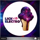 Liquitek & Electrosoul System - Lick The Future