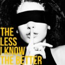 The Ghibertins - The Less I Know the Better