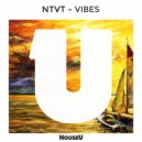 NTVT - Vibes