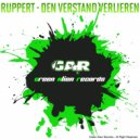 Ruppert - Den Verstand Verlieren