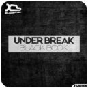 Under Break - Black Book