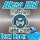Rexx Racer - Disco Kid