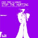 Esee Free & Konvic - Stop The Hurting