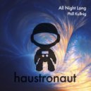 Phill Kullnig - All Night Long