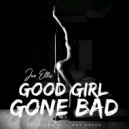 JAE ELLIS - GOOD GIRL GONE BAD