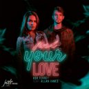 Ash Ferrey & Allan James - Find Your Love (feat. Allan James)