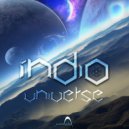 Indio - Universe (Original mix)