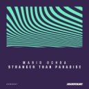 Mario Ochoa - Stranger Than Paradise (Original)
