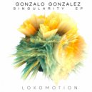 Gonzalo Gonzalez - Singularity