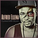 Alfred Ellena - Cursed With Music