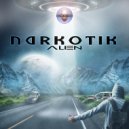 Narkotik - Extraterrestrial