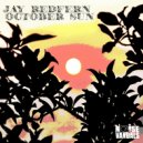 Jay Redfern - October Sun