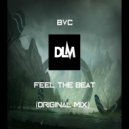 BVC - Feel The Beat