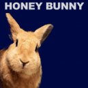 Honey Bunny - ?osmic