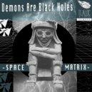 Demons Are Black Holes - Dark Space Portal