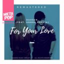 Daxsen - For Your Love (Testa Rossa Remix)