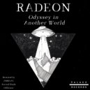 Radeon - Odyssey In Another World (Second Shade Remix)